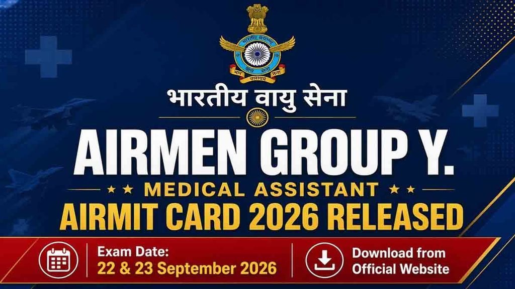 Indian Air Force Airmen Group Y Medical Assistant Admit Card 2026 Released – Download Hall Ticket