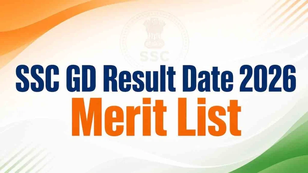 SSC GD Result 2026 date, merit list, scorecard and result PDF download link. Check the latest SSC GD Constable Result update at ssc.gov.in.